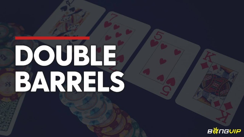 Cùng BONGVIP tìm hiểu chi tiết về Double Barrel Poker nhé